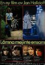 Lämna mej inte ensam (1980) кадры фильма смотреть онлайн в хорошем качестве