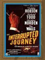 The Interrupted Journey (1949)