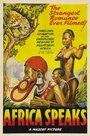 Africa Speaks! (1930) трейлер фильма в хорошем качестве 1080p