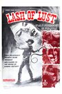 Lash of Lust (1972) кадры фильма смотреть онлайн в хорошем качестве