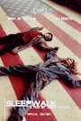 Смотреть «Sleepwalk» онлайн фильм в хорошем качестве