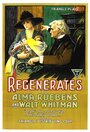 The Regenerates (1917) кадры фильма смотреть онлайн в хорошем качестве