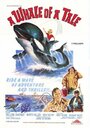 Смотреть «A Whale of a Tale» онлайн фильм в хорошем качестве