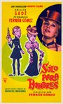 Sólo para hombres (1960)