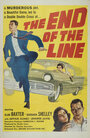 The End of the Line (1957)