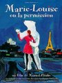 Мария-Луиза, или Разрешение (1995) кадры фильма смотреть онлайн в хорошем качестве