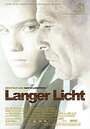 Langer licht (2006) кадры фильма смотреть онлайн в хорошем качестве