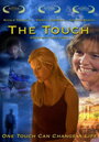 The Touch (2005) трейлер фильма в хорошем качестве 1080p