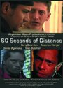 60 Seconds of Distance (2006) кадры фильма смотреть онлайн в хорошем качестве