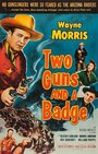 Two Guns and a Badge (1954)