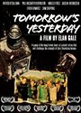 Tomorrow's Yesterday (2006) трейлер фильма в хорошем качестве 1080p