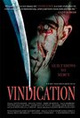 Vindication (2006) скачать бесплатно в хорошем качестве без регистрации и смс 1080p