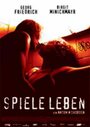 Spiele Leben (2005) скачать бесплатно в хорошем качестве без регистрации и смс 1080p