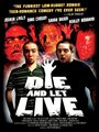 Die and Let Live (2006) трейлер фильма в хорошем качестве 1080p