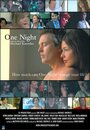 One Night (2007) скачать бесплатно в хорошем качестве без регистрации и смс 1080p