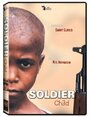 Soldier Child (1998) кадры фильма смотреть онлайн в хорошем качестве