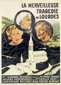 Чудесная трагедия Лурда (1933) скачать бесплатно в хорошем качестве без регистрации и смс 1080p