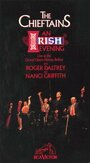 Смотреть «An Irish Evening: Live at the Grand Opera House, Belfast» онлайн фильм в хорошем качестве