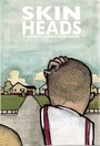 Skinheads (2006) скачать бесплатно в хорошем качестве без регистрации и смс 1080p