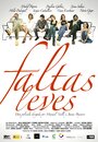 Faltas leves (2006)