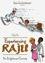 Experiencing Raju (2000) скачать бесплатно в хорошем качестве без регистрации и смс 1080p