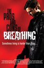 The Pros and Cons of Breathing (2006) скачать бесплатно в хорошем качестве без регистрации и смс 1080p