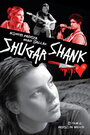 Shugar Shank (2006) скачать бесплатно в хорошем качестве без регистрации и смс 1080p