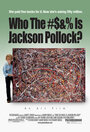 Что за хрен этот Джексон Поллок? (2006) скачать бесплатно в хорошем качестве без регистрации и смс 1080p