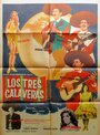 Los tres calaveras (1965) трейлер фильма в хорошем качестве 1080p