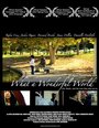 What a Wonderful World (2006) кадры фильма смотреть онлайн в хорошем качестве