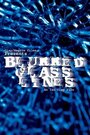 Смотреть «Blurred Glass Lines» онлайн фильм в хорошем качестве