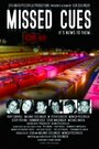 Missed Cues (2005) кадры фильма смотреть онлайн в хорошем качестве