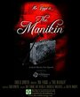 Смотреть «The Manikin» онлайн фильм в хорошем качестве