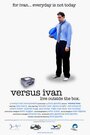 Смотреть «Versus Ivan» онлайн фильм в хорошем качестве