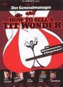 Der Generalmanager oder How to Sell a Tit Wonder (2006) кадры фильма смотреть онлайн в хорошем качестве