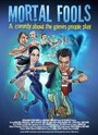 Mortal Fools (2008) скачать бесплатно в хорошем качестве без регистрации и смс 1080p