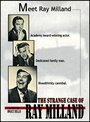 The Strange Case of Ray Milland (2003) кадры фильма смотреть онлайн в хорошем качестве