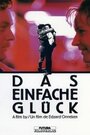 Das einfache Glück (1990) кадры фильма смотреть онлайн в хорошем качестве