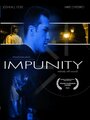 Impunity (2006) скачать бесплатно в хорошем качестве без регистрации и смс 1080p