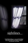 Sightlines (2002) кадры фильма смотреть онлайн в хорошем качестве