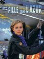 Une fille dans l'azur (2001) кадры фильма смотреть онлайн в хорошем качестве