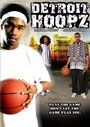 Detroit Hoopz (2005)