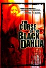 The Curse of the Black Dahlia (2007)