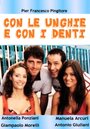 Con le unghie e con i denti (2004)