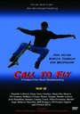 Call to Fly (2005) скачать бесплатно в хорошем качестве без регистрации и смс 1080p