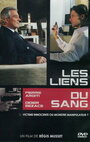 Les liens du sang (2007) кадры фильма смотреть онлайн в хорошем качестве