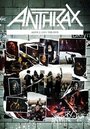 Смотреть «Anthrax: Alive 2 - The DVD» онлайн фильм в хорошем качестве