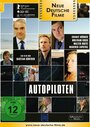 Autopiloten (2007) трейлер фильма в хорошем качестве 1080p