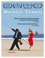 Смотреть «Mango Tango» онлайн фильм в хорошем качестве