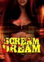 Scream Dream (1989) скачать бесплатно в хорошем качестве без регистрации и смс 1080p